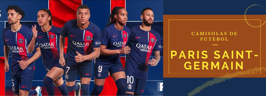 Camisolas do Paris Saint-Germain 2023 2024