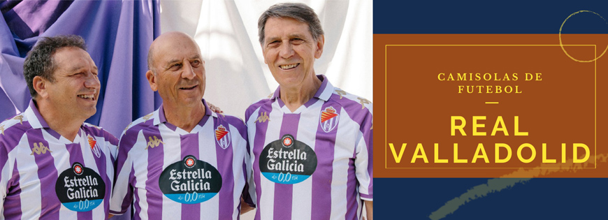 Camisolas do Real Valladolid 2023 2024